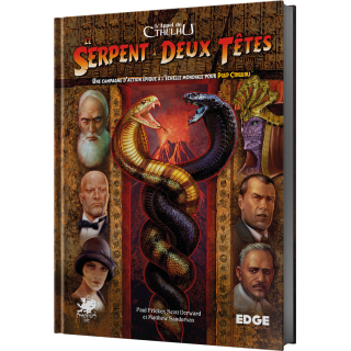 L'Appel de Cthulhu : Le Serpent à Deux Têtes