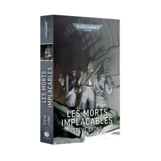 Les Morts Implacables - Black Library - wh40k