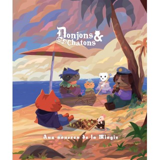 Donjons & Chatons - Aux sources de la miagie