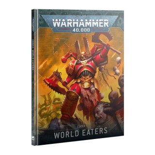 Codex - World Eaters - wh40k